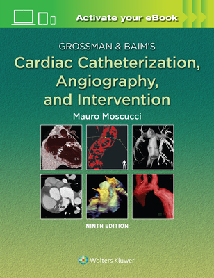 【预订】Grossman & Baim’s Cardiac Catheterization, Angiography, and Intervention