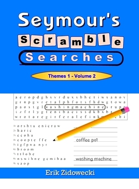 预订 Seymour’s Scramble Searches - Themes 1 - Volume 2: 9781546738893