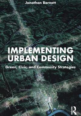 [预订]Implementing Urban Design 9781032469966
