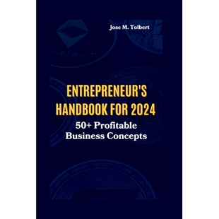 预订 Entrepreneur’s Handbook for 2024: 50+ Profitable Business Concepts: 9798864768488