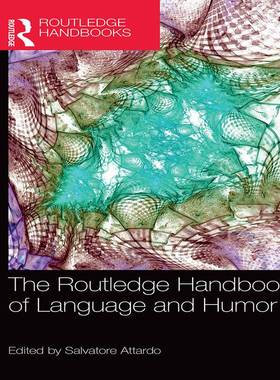 [预订]The Routledge Handbook of Language and Humor