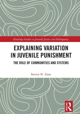 [预订]Explaining Variation in Juvenile Punishment