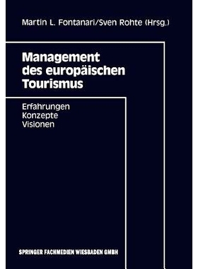 预订 Management des europäischen Tourismus: Erfahrungen — Konzepte — Visionen: 9783409132350