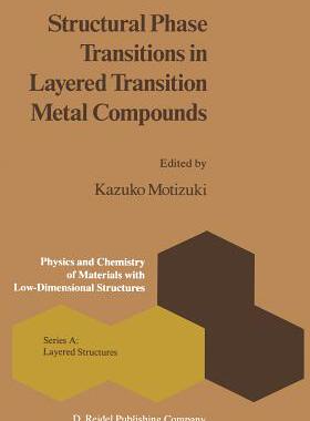 预订 Structural Phase Transitions in Layered Transition Metal Compounds