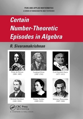 【预订】Certain Number-Theoretic Episodes In Algebra