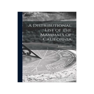 [预订]A Distributional List of the Mammals of California 9781014365118