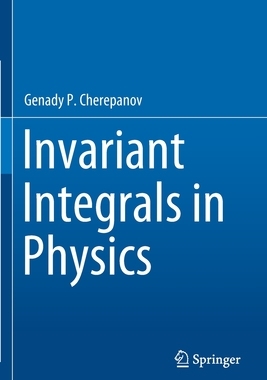 【预订】Invariant Integrals in Physics