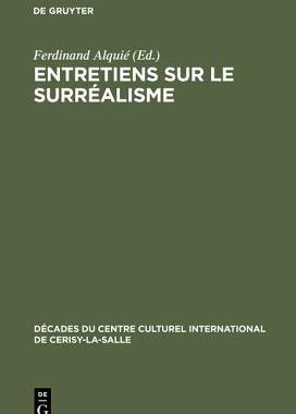 【预订】Entretiens sur le Surréalisme 9783111046495