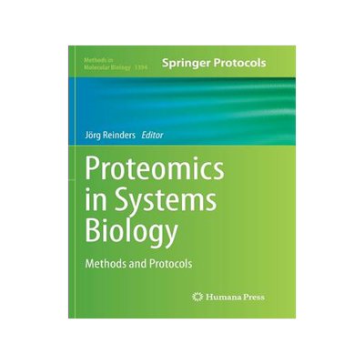 预订 Proteomics in Systems Biology: Methods and Protocols