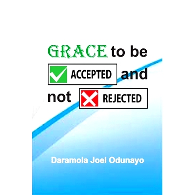 预订 Grace to Be Accepted and Not Rejected: 9798371211934