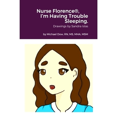 预订 Nurse Florence(R), I'm Having Trouble Sleeping.