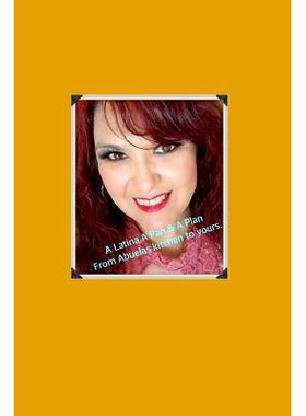 预订 A Latina A Pan and A Plan: From Abuelas Kitchen to yours: 9781792606809
