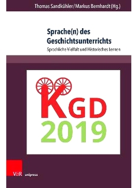 预订 Sprache(n) des Geschichtsunterrichts: Sprachliche Vielfalt und Historisches Lernen 历史教学语言：语言多样性和历史学