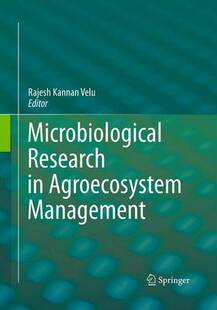 【预订】Microbiological Research In Agroecosystem Management