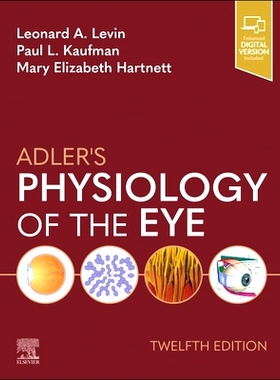 预订 Adler’s Physiology of the Eye 阿德勒的眼睛生理学: 9780323834063