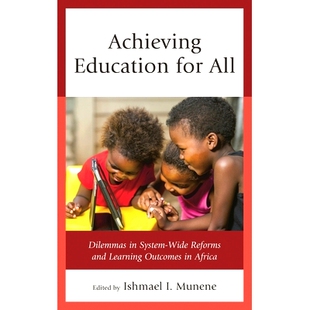 All System Achieving for Outcomes 实现全面教育：非洲系统 预订 Learning Dilemmas Education Reforms Wide Africa and