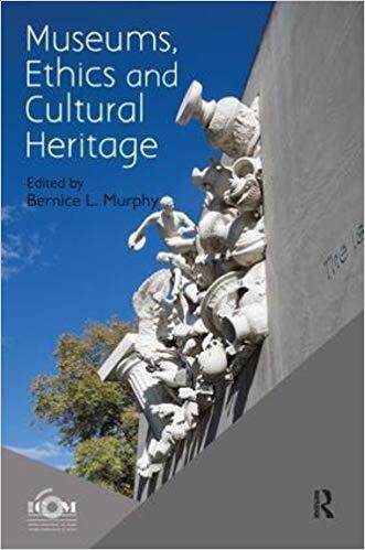 【预售】Museums, Ethics and Cultural Heritage