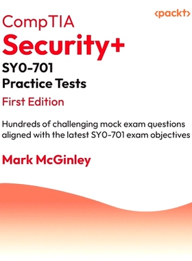 预订 CompTIA Security+ SY0-701 Practice Tests: Hundreds of challenging mock exam questions aligned with the latest SY0-7