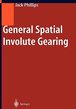 【预订】General Spatial Involute Gearing