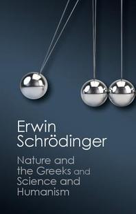 【预订】’Nature and the Greeks’ and ’Science and Humanism’