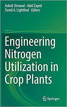 【预售】Engineering Nitrogen Utilization in Crop Plants
