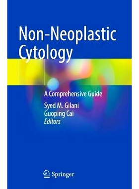 预订 Non-Neoplastic Cytology: A Comprehensive Guide 非肿瘤细胞学：综合指南: 9783031442919