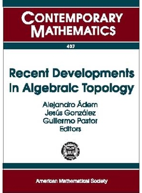 预订 Recent Developments in Algebraic Topology 代数拓扑*发展: 9780821836767