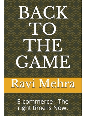 预订 Back to the Game: E-commerce - The right time is Now.: 9798645070854