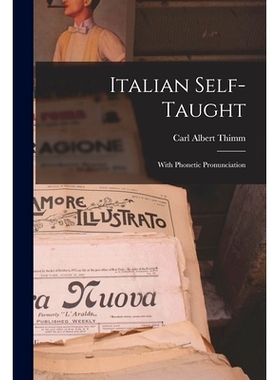预订 Italian Self-Taught: With Phonetic Pronunciation: 9781016413633