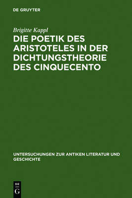 预订 Die Poetik des Aristoteles in der Dichtungstheorie des Cinquecento