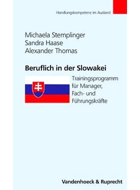 预订 Beruflich in der Slowakei: Trainingsprogramm für Manager, Fach- und Führungskräfte 斯洛伐克专业：针对经理、专家