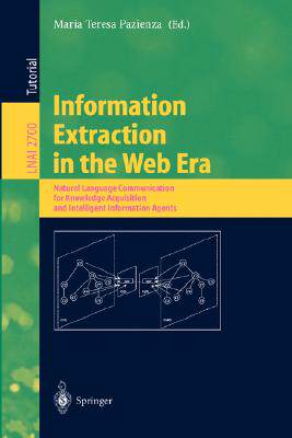 【预订】Information Extraction in the Web Era