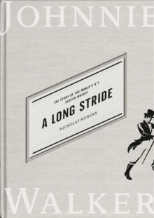 【预订】A Long Stride: The Story of the World’s *Scotch Whisky 9781838852078
