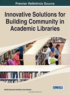 Building Academic Libraries for Solutions Innovative 预订 Community