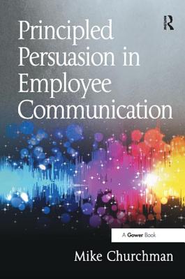 【预订】Principled Persuasion in Employee Communication