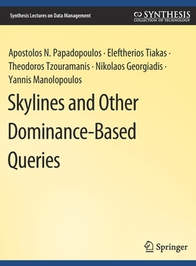 预订 Skylines and Other Dominance-Based Queries