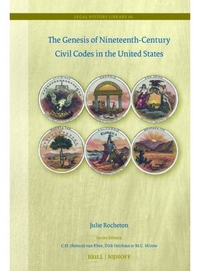 预订 The Genesis of Nineteenth-Century Civil Codes in the United States 美国十九世纪民法典的起源: 9789004689961