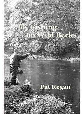 预订 Fly fishing on wild becks: 9781481250009