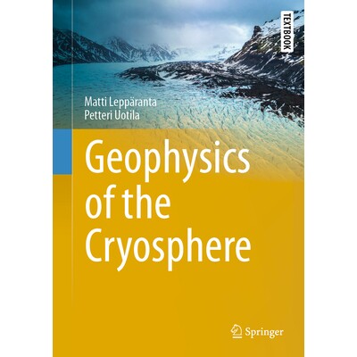 预订 Geophysics of the Cryosphere 冰冻圈的地球物理学: 9783031930706
