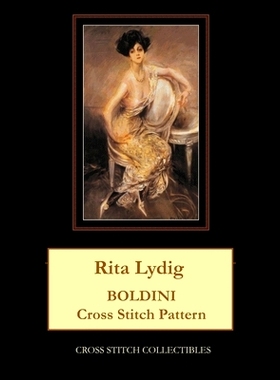 预订 Rita Lydig: Boldini Cross Stitch Pattern: 9781729740132