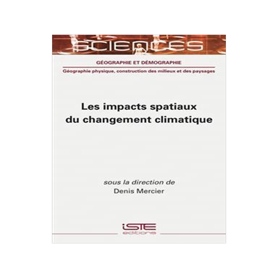 [预订]Les impacts spatiaux du changement climatique 9781789480092