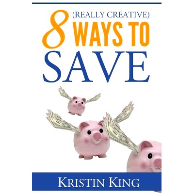 预订 8 (Really Creative) Ways to Save: 9781518736766