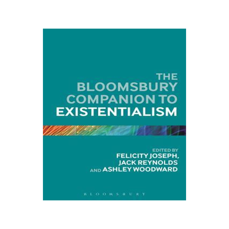 [预订]The Bloomsbury Companion to Existentialism 9781472567833