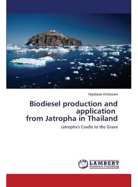 预订 Biodiesel production and application from Jatropha in Thailand: 9783659683510