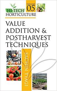 and Techniques Tech Value Volume Horticulture Postharvest Addition 预售