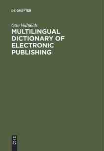 【预订】Multilingual Dictionary of Electronic Publishing 9783598112959