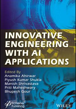 [预订]Innovative Engineering With Ai Applications 9781119791638