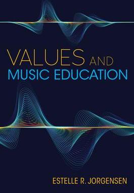 [预订]Values and Music Education 9780253058218