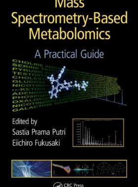 【预订】Mass Spectrometry-Based Metabolomics