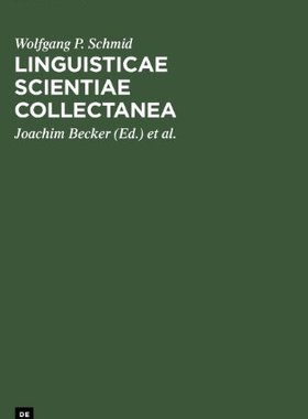【预订】Linguisticae Scientiae Collectanea 9783110134407